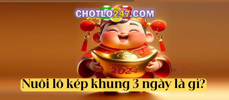 Khái niệm về phương pháp nuôi lô kép khung 3 ngày